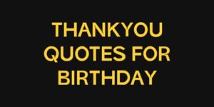 thank-you-quotes-for-birthday-wishes.jpg